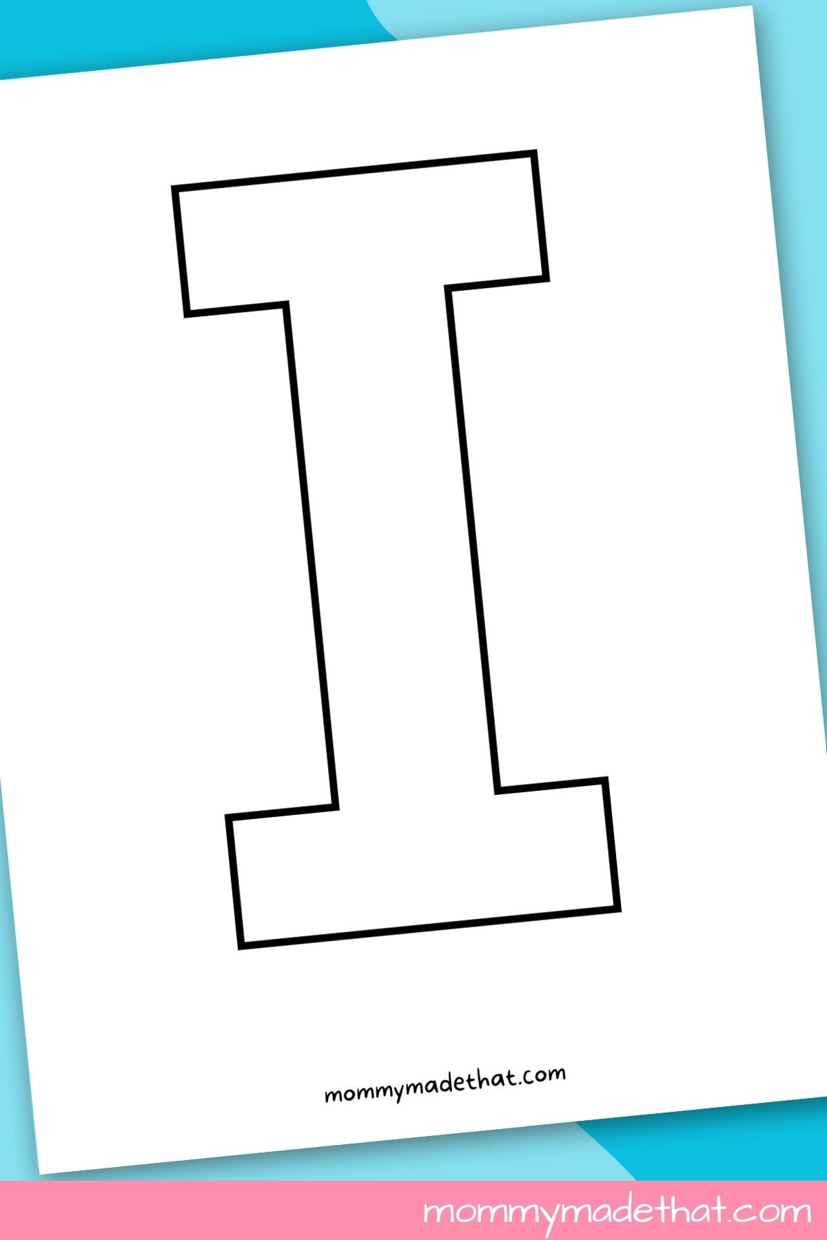 Printable Letter I Grab The Free Templates